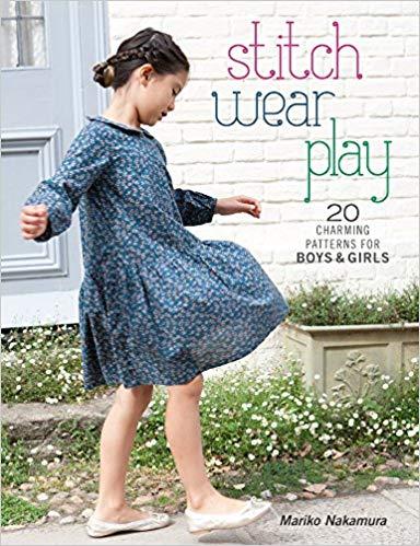 Stitch Wear Play, 20 Charming Patterns for Boys & Girls