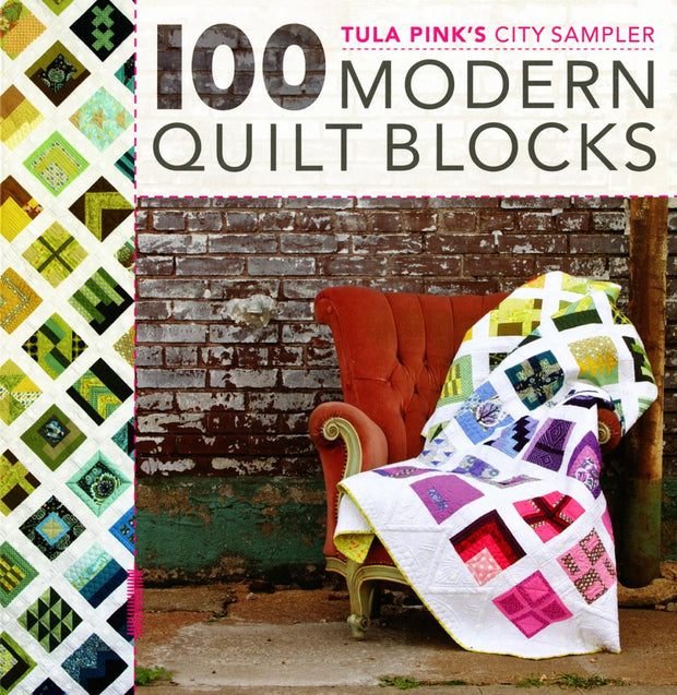 City Sampler 100 Modern Quilt Blocks