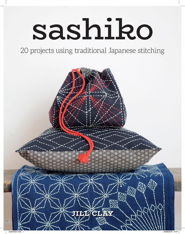 Sashiko 20 projects using traditional Japanese stitching